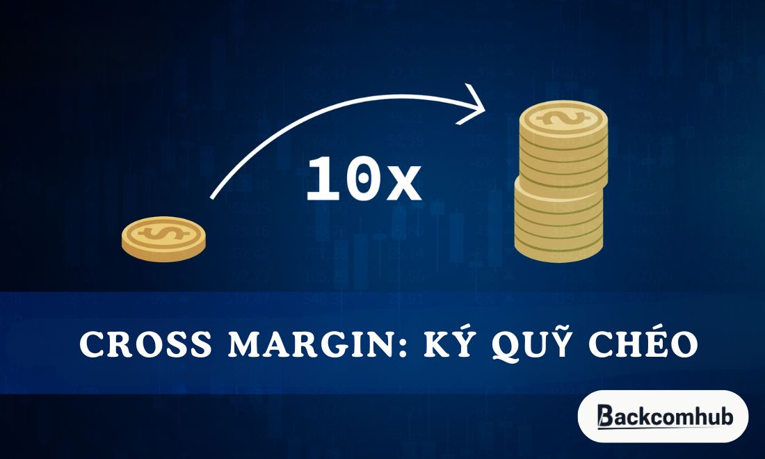 Cross margin là hình thức sử dụng toàn bộ số dư tài khoản để làm thế chấp cho tất cả vị thế hiện có 