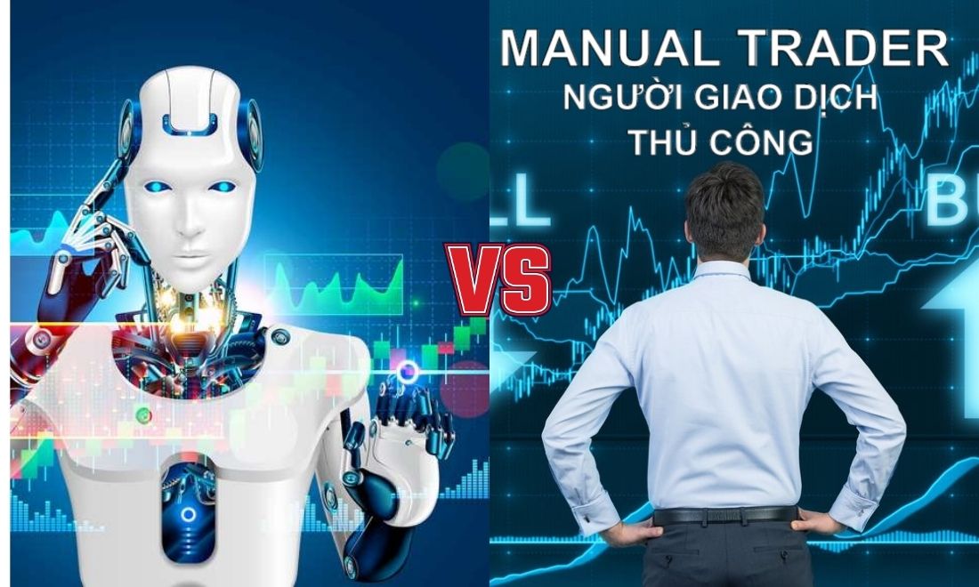 Sự khác biệt khi dùng EA forex và giao dịch thủ công 
