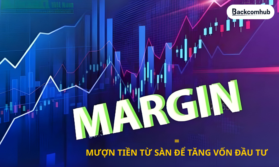 Vay margin là gì? Vay margin chính là hành động dùng đòn bẩy, mượn tiền của sàn 
