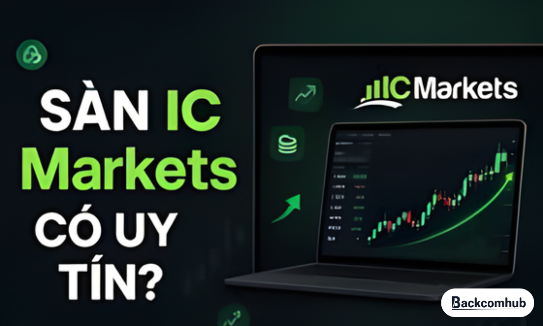 IC Markets có uy tín và hợp pháp không?