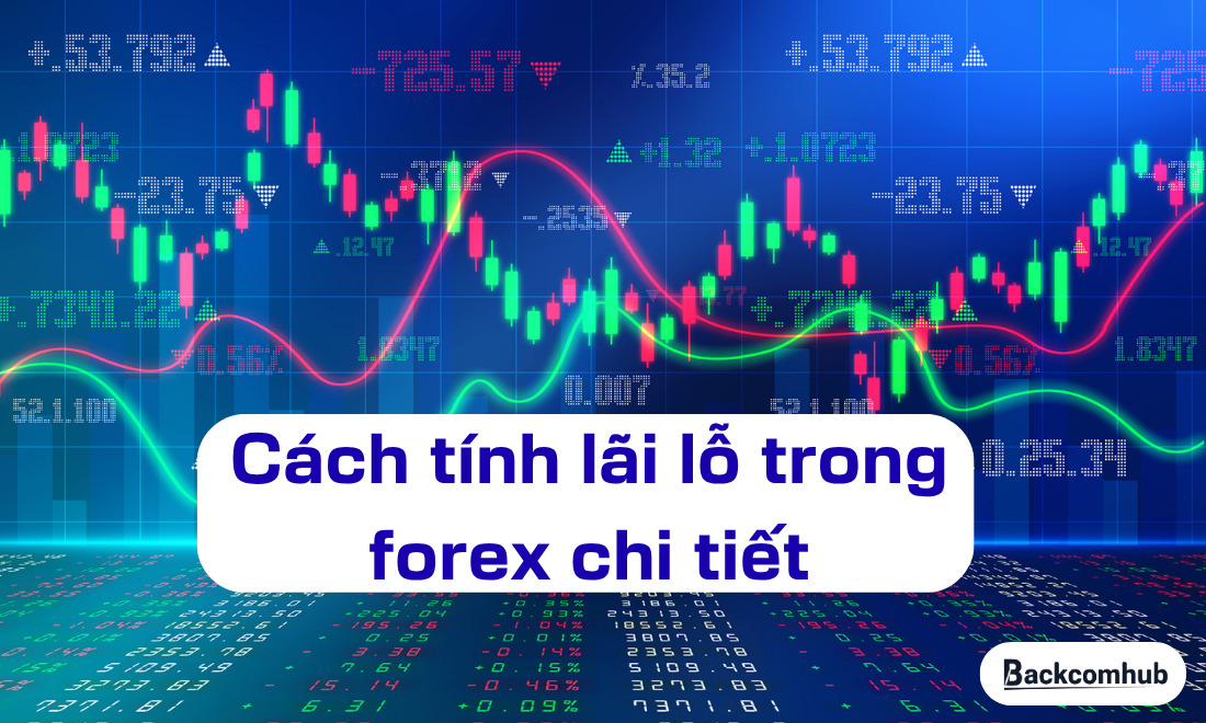 Công thức tính lãi lỗ trong Forex