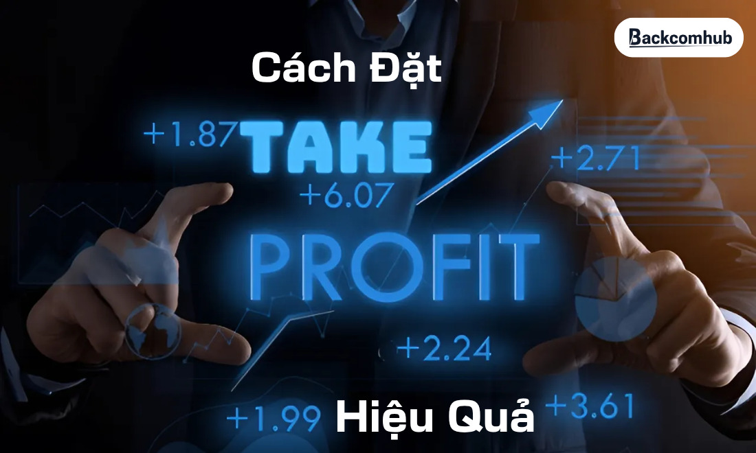 Cách xác định điểm take profit hiệu quả