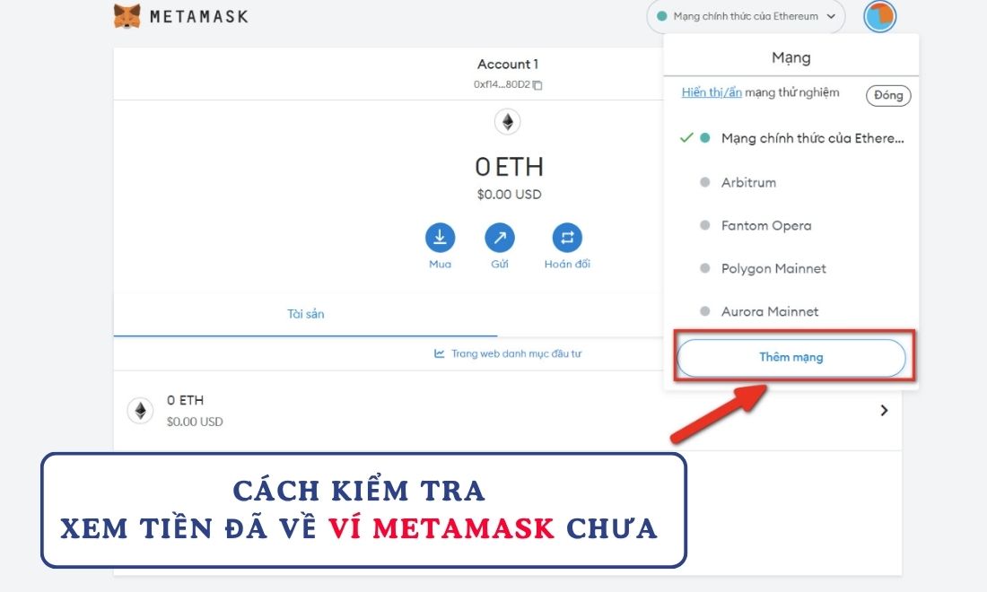 Các cách để kiểm tra xem tiền đã về ví Metamask thực sự hay chưa 
