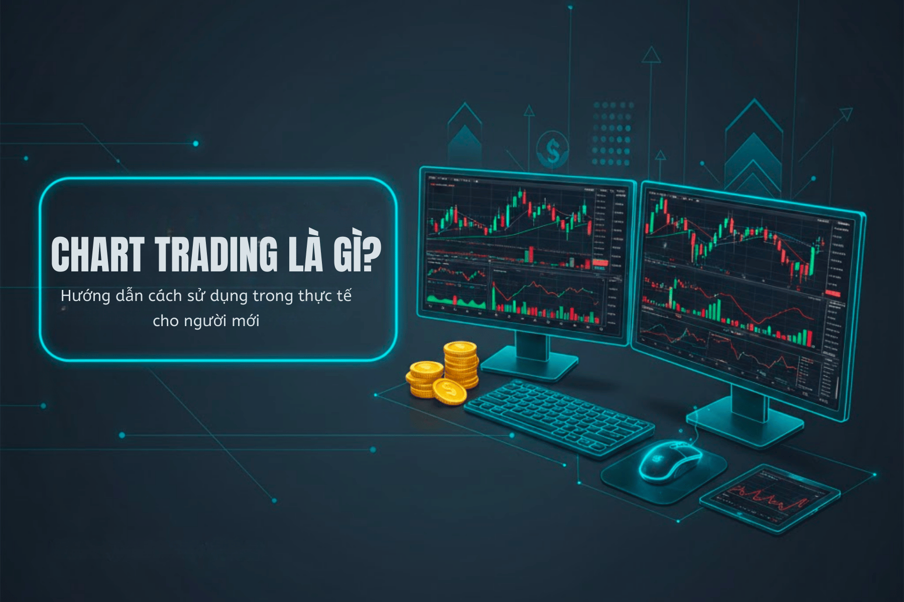 Chart trading giúp trader đọc xu hướng và điểm vào lệnh