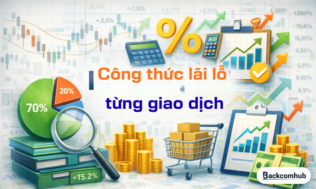 Công thức lãi lỗ từng giao dịch