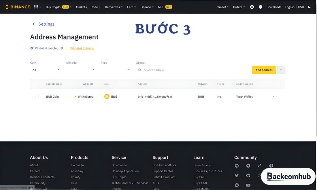 Bước thứ ba trong cách rút coin từ Binance về ví Trust là xác minh xuất xứ địa chỉ và lưu sổ địa chỉ