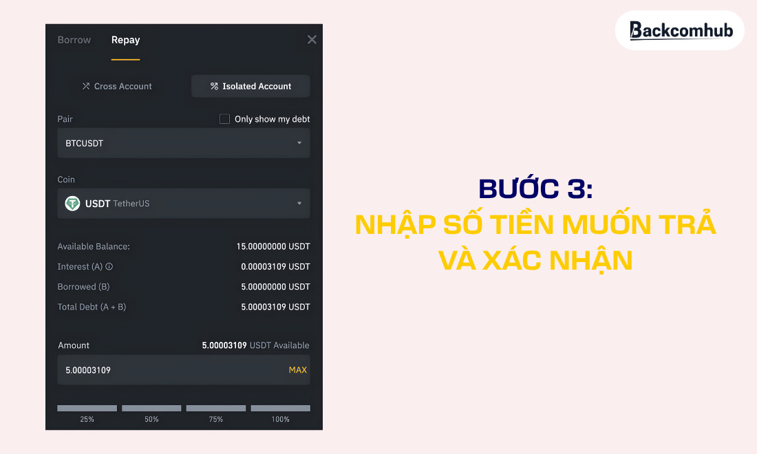 Cuối cùng, nhập số tiền muốn trả và ấn nút xác nhận là xong