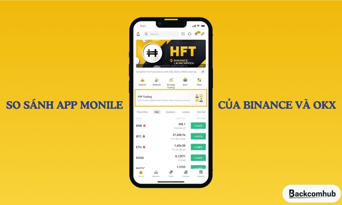 Ứng dụng di động của sàn Binance và sàn OKX đều có thế mạnh riêng 