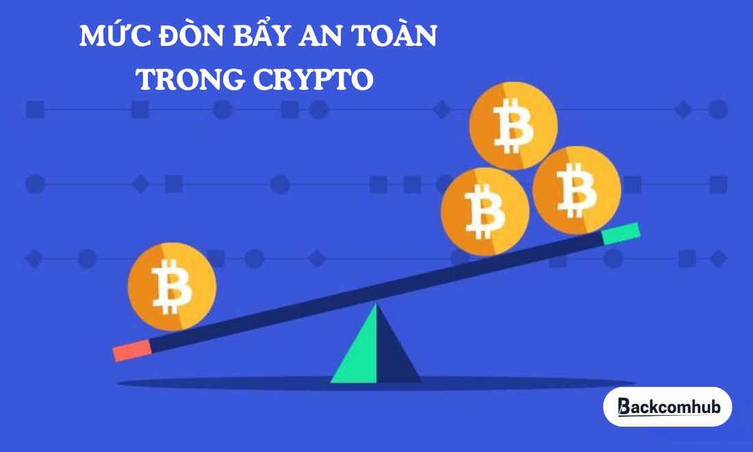Mức đòn bẩy an toàn trong đầu tư coin 