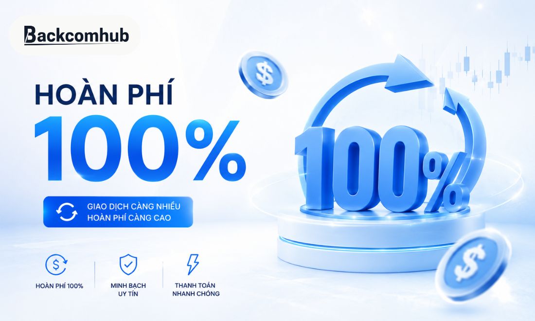 Đăng ký backcom tại Backcomhub, trader sẽ được hoàn lại phí giao dịch lên tới 100% 