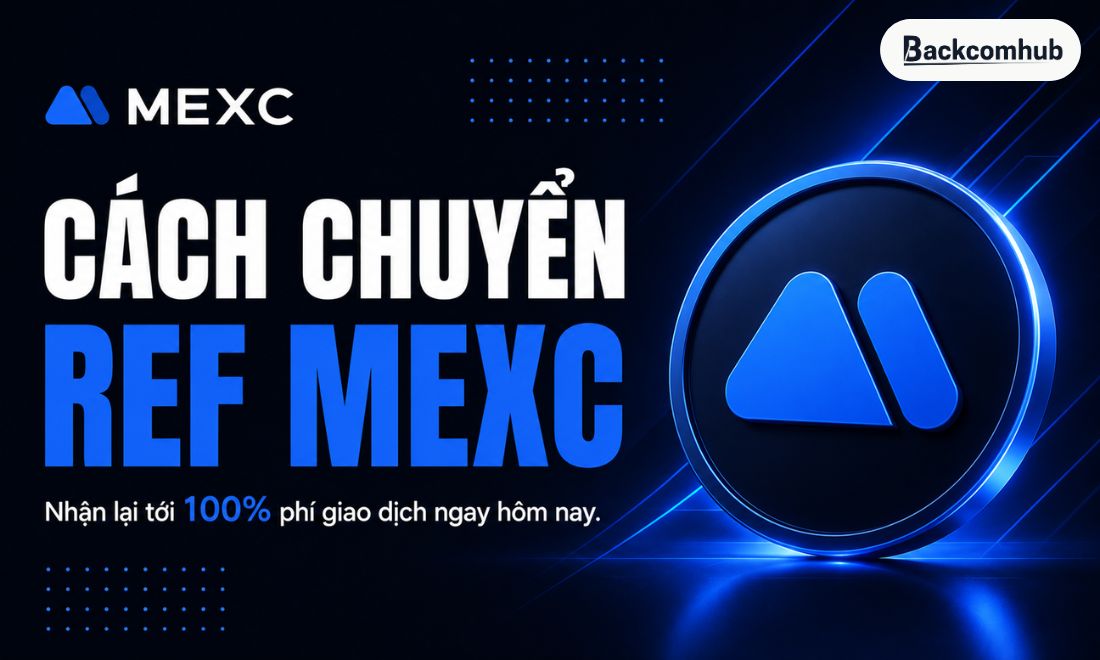 3 Cách chuyển ref Mexc giúp trader nhận lại tới 100% phí giao dịch