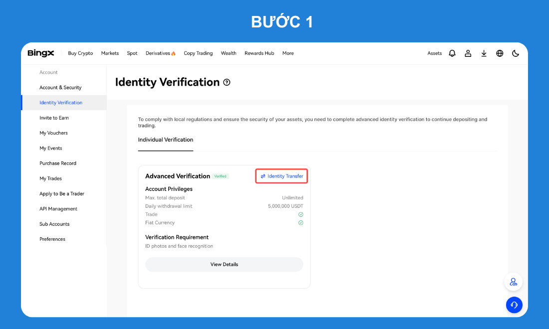 Chọn Identity Verification, sau đó chọn Identity Transfer 