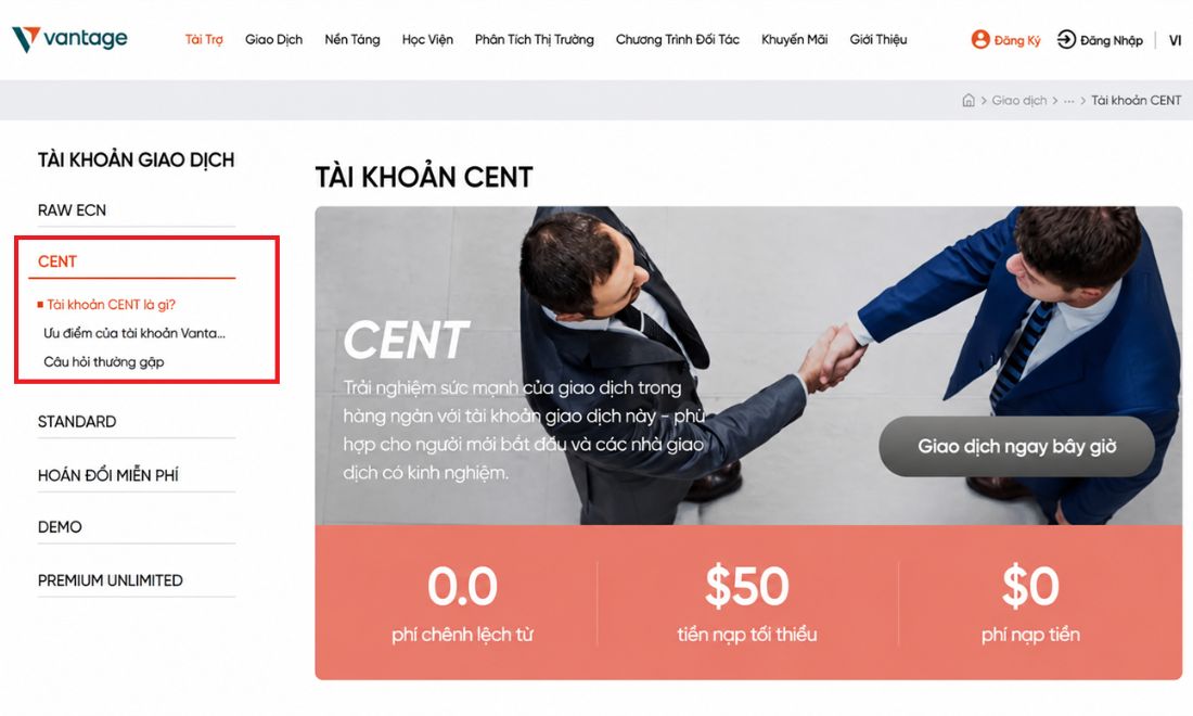 Cent cũng là một trong các loại tài khoản Vantage mà người mới nên lựa chọn 