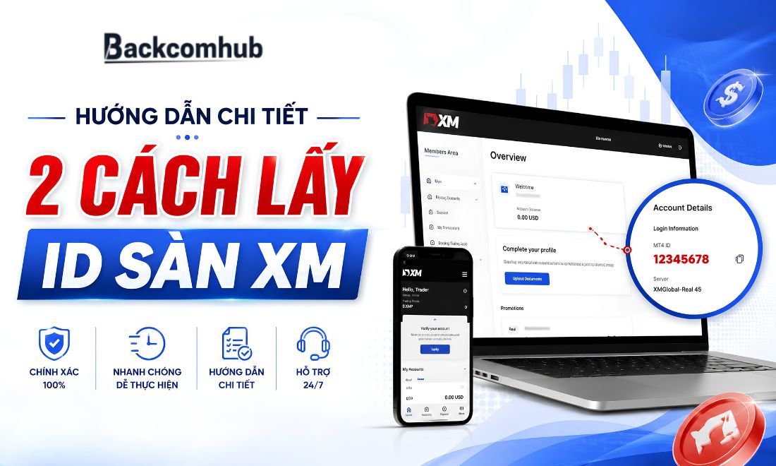 Hướng Dẫn Chi Tiết 2 Cách Lấy ID Sàn XM Cho Người Đăng Ký Backcom