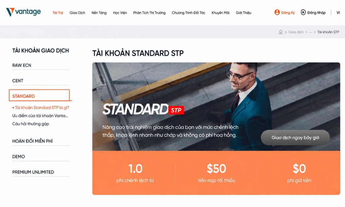 Standard STP là loại tài khoản phù hợp với người mới bắt đầu nhất trên sàn Vantage 