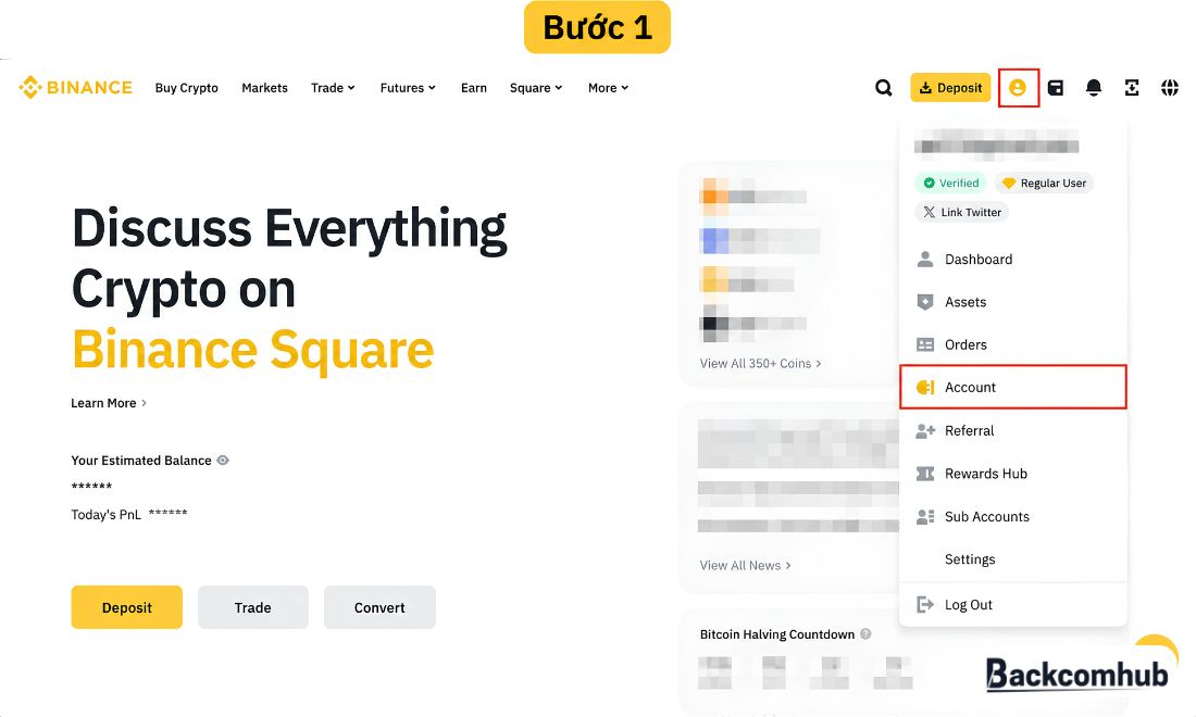 Đăng nhập Binance và mở phần cài đặt tài khoản