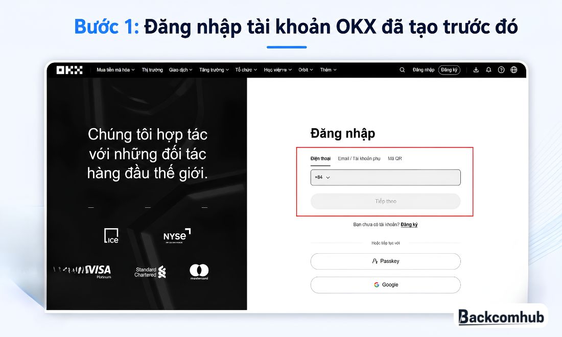 Để tạo khóa bảo mật trên tài khoản OKX thì trước tiên phải đăng nhập tài khoản OKX đã tạo trước đó 