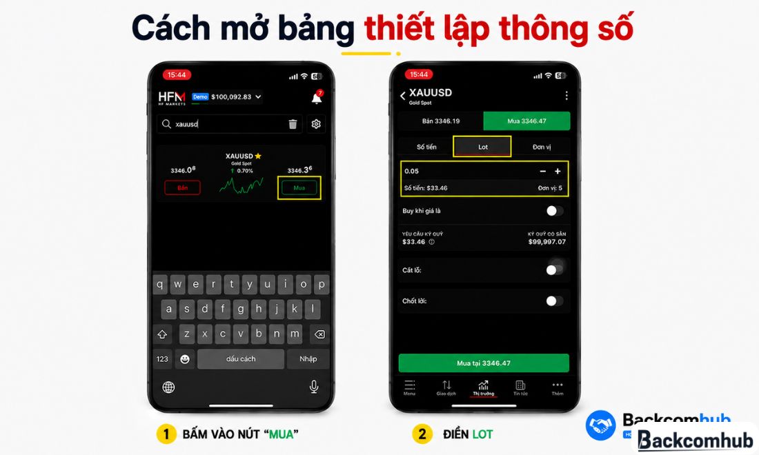 Bước tiếp theo trong quy trình đặt lệnh trên HFM APP đó là: Mở bảng thiết lập thông số
