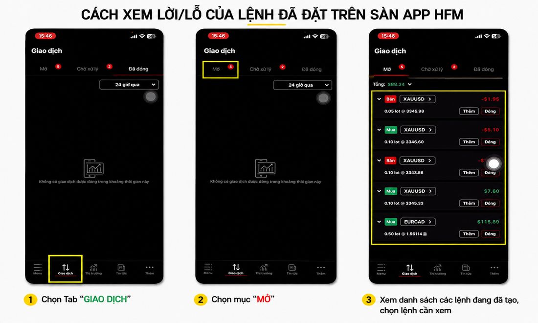 Cách xem lời hoặc lỗ của lệnh đã đặt trên HFM qua HFM APP