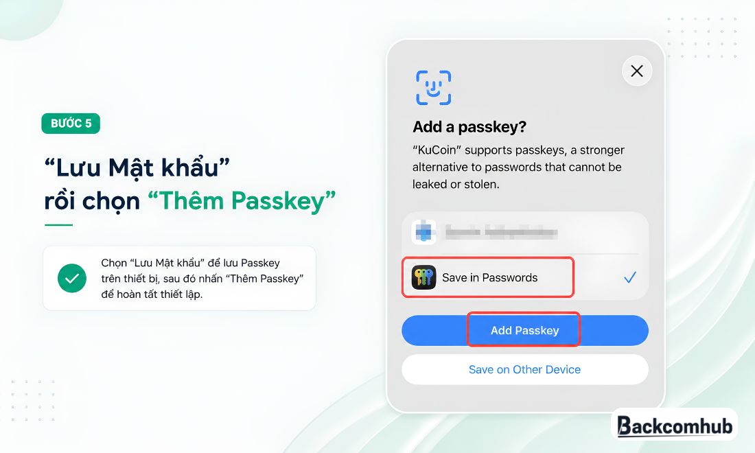 Hoàn tất bước cuối để hoàn thành quy trình tạo khóa bảo mật passkey cho tài khoản kucoin 