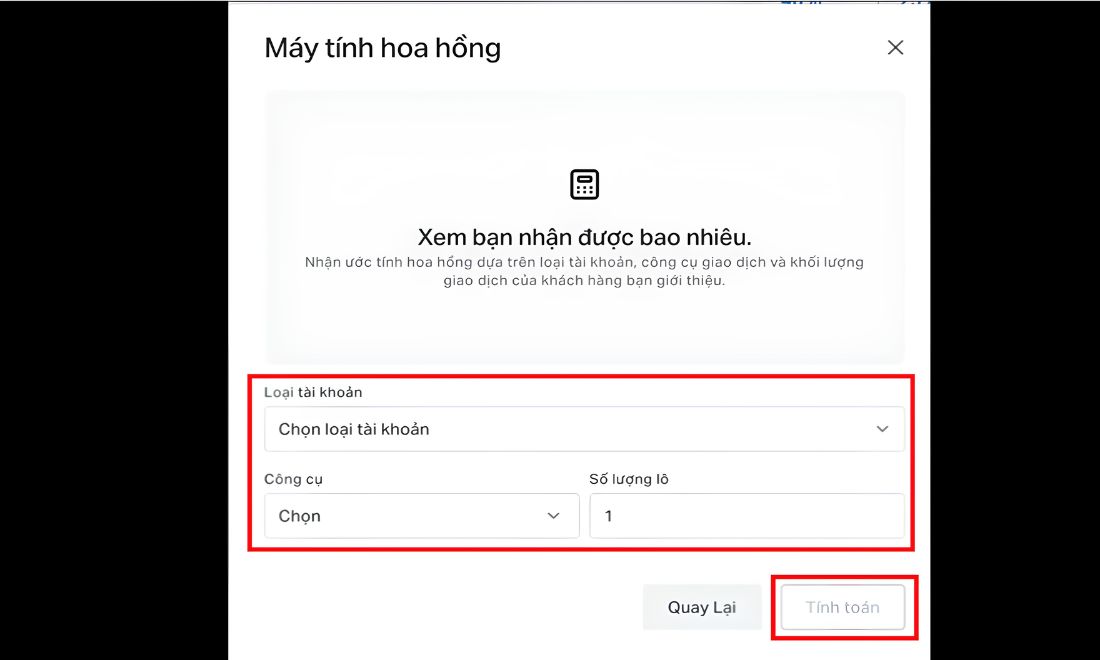 Chọn loại tài khoản trên Exness, chọn công cụ và nhập số lô 
