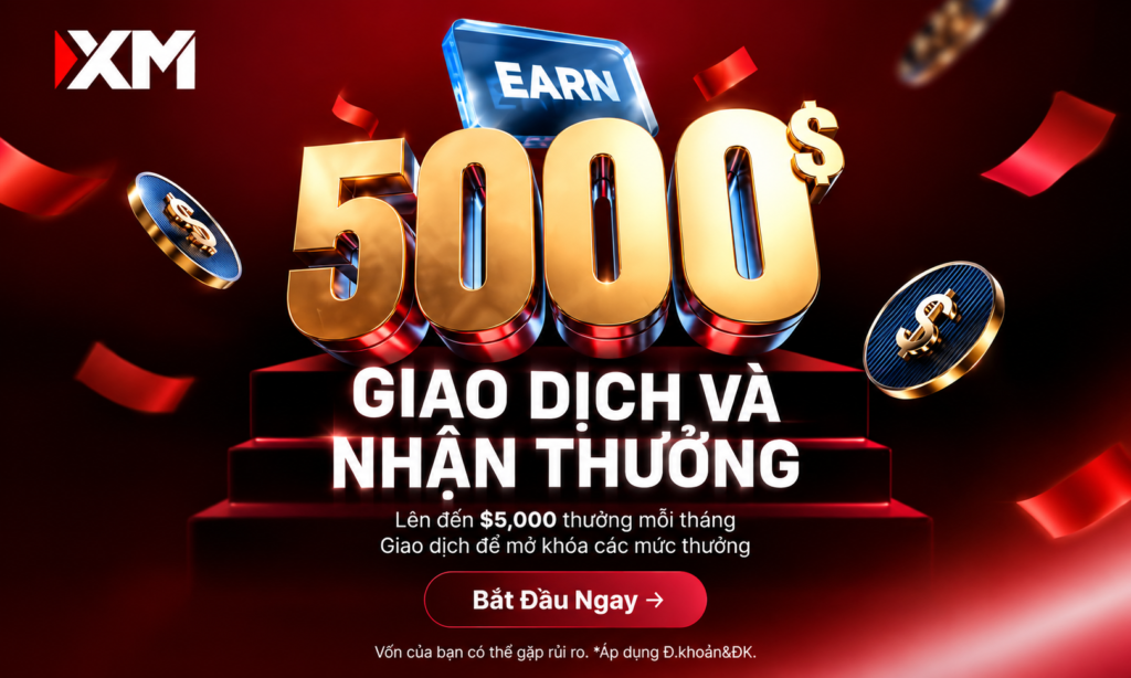 XM Ra Mắt Chương Trình Thưởng Hàng Tháng - Nhận Đến 5.000 USD