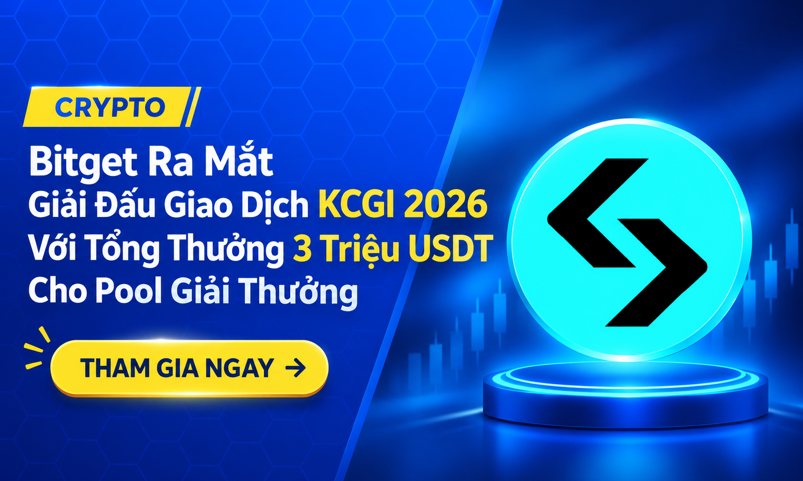 Tham Gia KCGI 2026 Của Bitget: Nhận Ngay 3 Triệu Đô Và Nhiều Quà Giá Trị